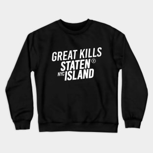 Great Kills - Staten Island, New York City - Modern Cursive Minimal Design Crewneck Sweatshirt